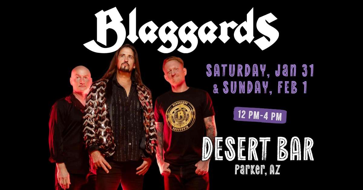 Blaggards at Desert Bar in Parker, AZ