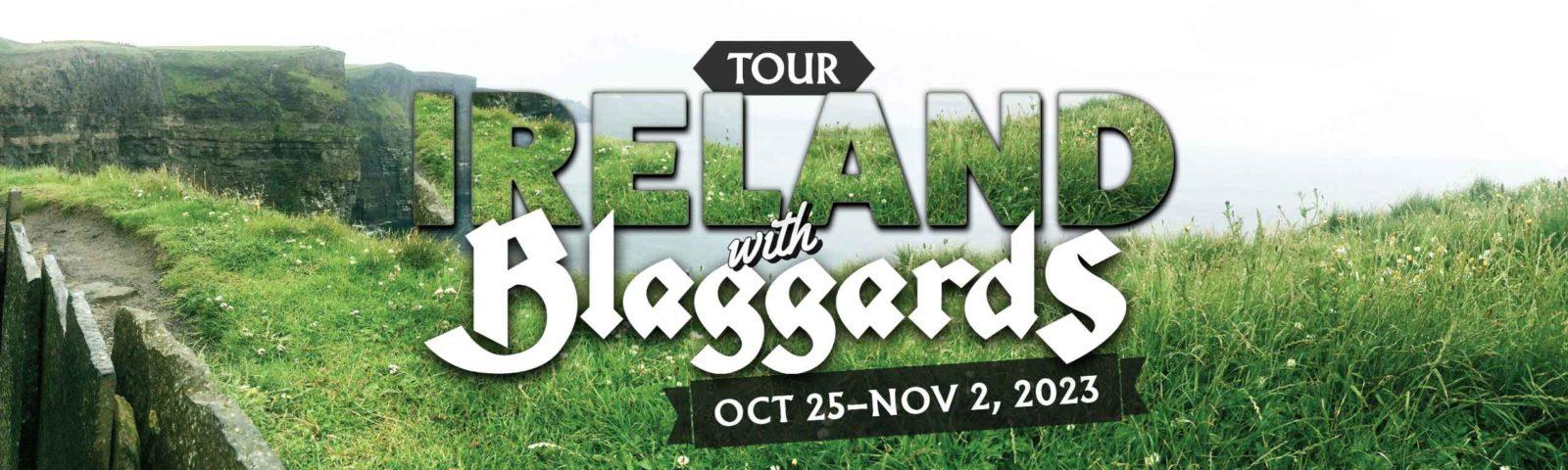 Tour IRELAND with Blaggards in Fall 2023
