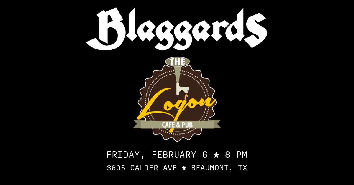 Blaggards in Beaumont