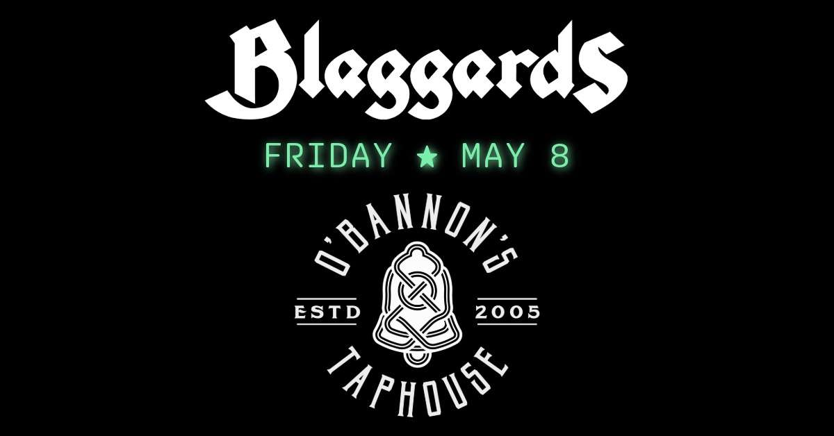 Blaggards at O’Bannon’s Taphouse